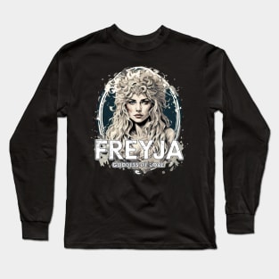 Freyja: Goddess of Love Long Sleeve T-Shirt